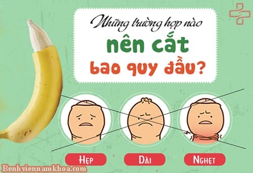 Cắt bao quy đầu để làm gì?