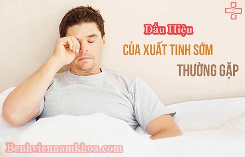 dấu hiệu cảnh báo hiện tượng xuất tinh sớm
