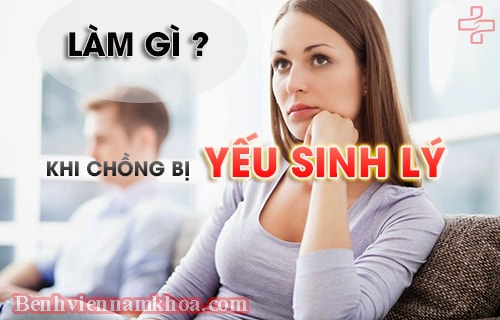 Khi chồng yếu sinh lý vợ nên làm gì