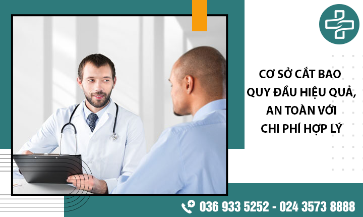 Cơ sở cắt bao quy đầu hiệu quả, an toàn với chi phí thấp