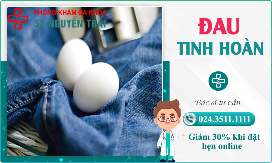 Đau tinh hoàn: Dấu hiệu bệnh lý ảnh hưởng sức khỏe sinh sản