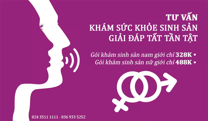 Bác sĩ tư vấn khám sức khỏe sinh sản - Giải đáp mọi thắc mắc cho bạn