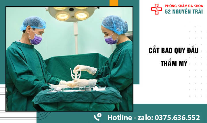 Cắt bao quy đầu thẩm mỹ Cắt bao quy đầu thẩm mỹ