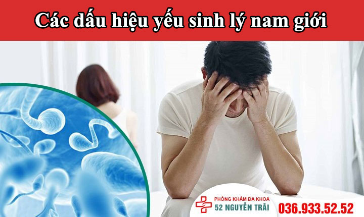 Những dấu hiệu yếu sinh lý ở nam giới - Phát hiện sớm chữa kịp thời