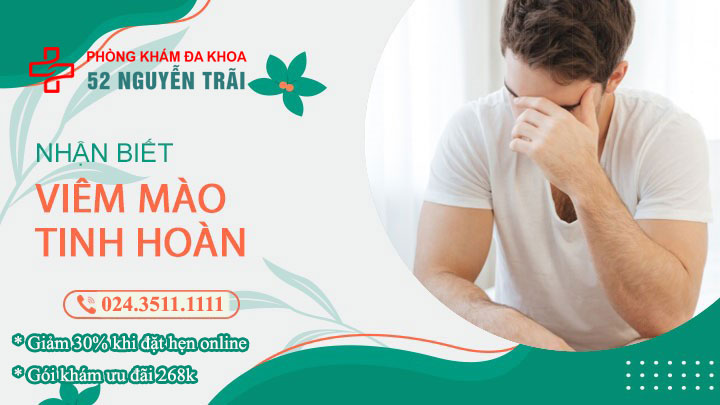 Bác sĩ hướng dẫn cách nhận biết triệu chứng viêm mào tình hoàn