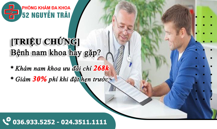 Chuyên gia chia sẻ: Các bệnh nam khoa và triệu chứng  