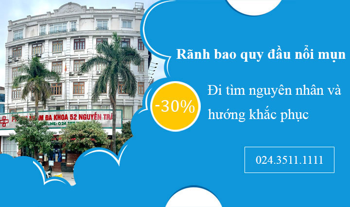 Rãnh bao quy đầu nổi mụn là bệnh gì? Nguyên nhân và hướng điều trị