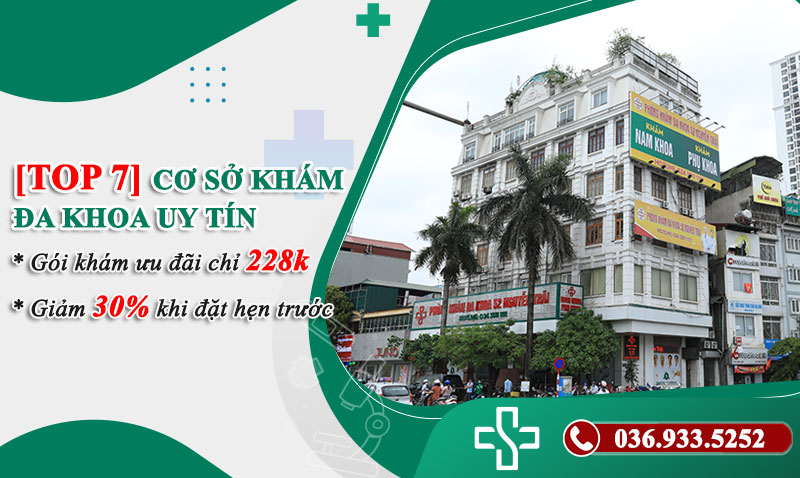 Top các phòng khám, bệnh viện đa khoa uy tín bạn không thể bỏ qua