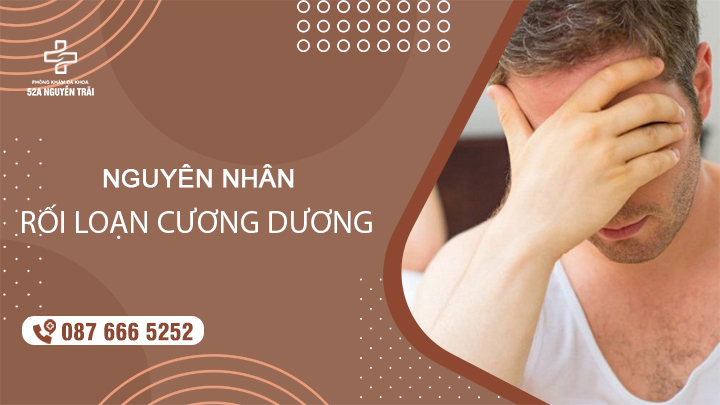 Sự thật về nguyên nhân gây rối loạn cương dương ở phái mạnh