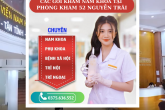 Các Gói Khám Nam Khoa Tại Phòng Khám 52 Nguyễn Trãi