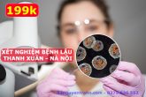 Xét Nghiệm Bệnh Lậu Tại Thanh Xuân Hà Nội 199k